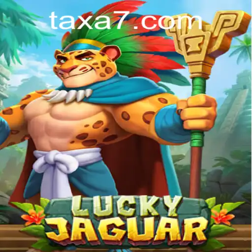 Exploring the Exciting World of LuckyJaguar and the Connection to TAXA777.COM